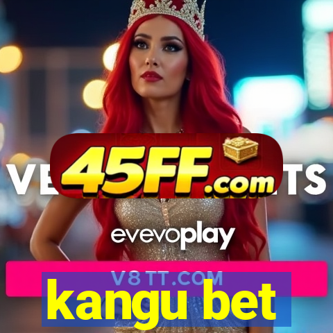 kangu bet